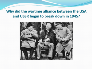 Why did the wartime alliance between the USA and USSR