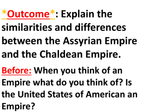Explain the similarities and differences between the Assyrian Empire