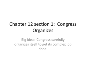 Chapter 12 section 1: Congress Organizes