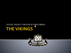 the vikings - Ms Flynn`s 4th class website 2012
