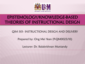 epistemology/knowledge-based theories of instructional design