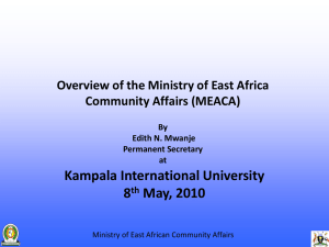 Overview of the Ministry of East Africa Community Affairs (MEACA