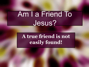 Am I a Friend To Jesus