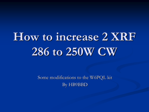 How to increase 2 XRF 286 to 250W