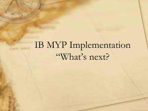 IB MYP Implentation “What`s next?