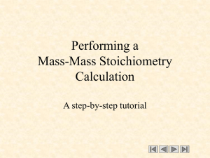 Performing a Mass-Mass Stoichiometry Calculation
