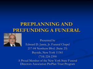 PREPLANNING AND PREFUNDING A FUNERAL