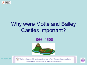 6. Why were Motte and Bailey Castles Important?