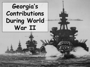 Georgia`s Contributions During World War II ppt - Troup 6