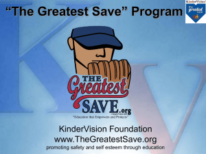 “The Greatest Save” Program