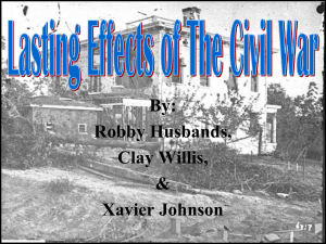Lasting Effects of The Civil War