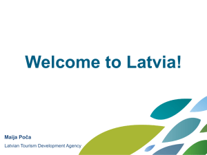 Maija Poča - Latvian Tourism Development Agency