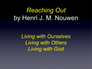 Reaching Out by Henri J. M. Nouwen