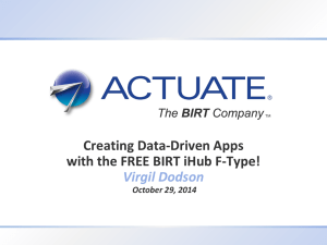 Creating Data-Driven Apps with the FREE BIRT iHub F
