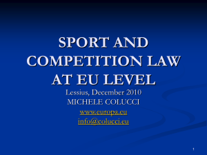 SPORT AND COMPETITION LAW AT EU LEVEL