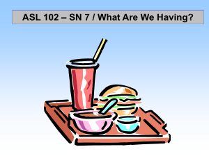 SN 7 - "Food" Supplemental Vocabulary Signs