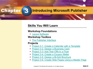 Chapter 3 Introducing Microsoft Publisher - McGraw