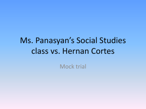 Ms. Panasyan`s Social Studies class vs. Hernan Cortes
