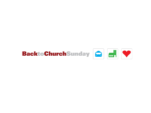 MS PowerPoint Presentation -- "Why Back to Church Sunday?"