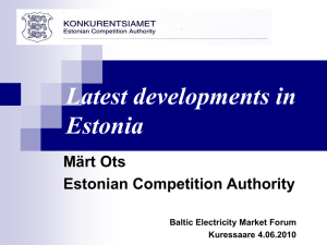 Latest Developments in Estonia