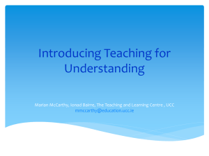 Marian Mc Carthy - Introducing Teaching for Understanding