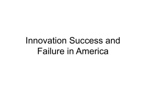 Innovation Success and Failure in America