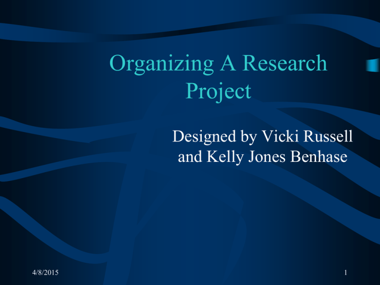 Organizing A Research Project