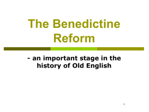 The Benedictine Reform