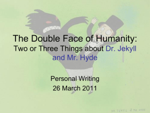 English Creative Writing Dr. Jekyll and Mr. Hyde