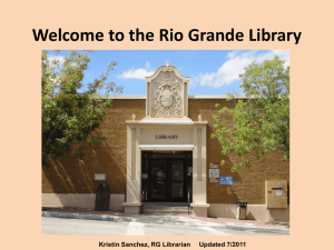 Welcome to the Rio Grande Library