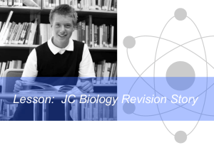 JC Biology Revision Story