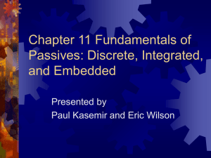 Chapter 11 Fundamentals of Passives: Discrete, Integrated, and