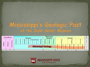Mississippi`s Geologic Past - Mississippi State University