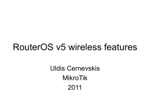 RouterOS v5 wireless features - MUM