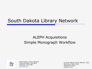 Simple Monograph Workflow - South Dakota Library Network