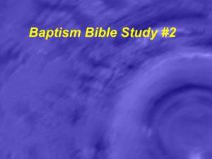 Baptism Bible Study PowerPoint (Part 2)