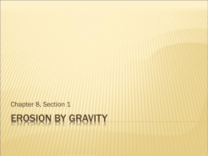 Section 1 - Erosion by Gravity