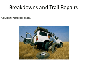 Breakdowns and Trail Repairs