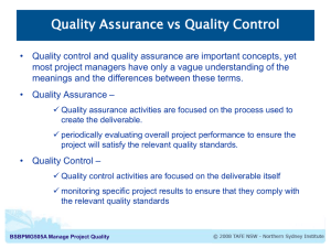 8.2 Quality Assurance and 8.3 Quality Control