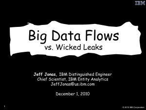 Big Data Flows vs. Wicked Leaks