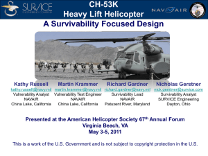 CH-53K Heavy Lift Helicopter: A Survivability Focused Design