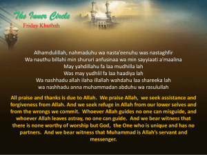 All praise and thanks is due to Allah. We praise Allah, we seek