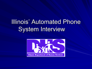 Illinois Automated Phone System Interview