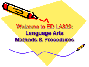 Welcome to ED 391D: Language Arts Methods & Procedures