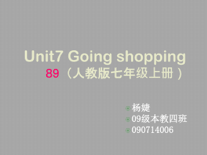 Unit7 Going shopping 89（人教版七年级上册）