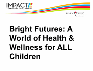 What is Bright Futures for Families?