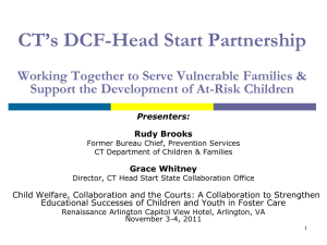 Connecticut`s DCF-Head Start Partnership