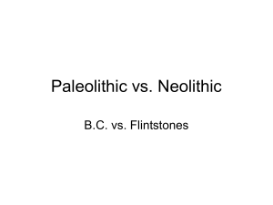 Paleolithic vs Neolithic Notes