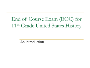 United States History End of Course Exam for 11th Grade