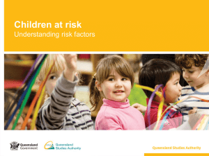 Children at risk: Understanding risk factors
